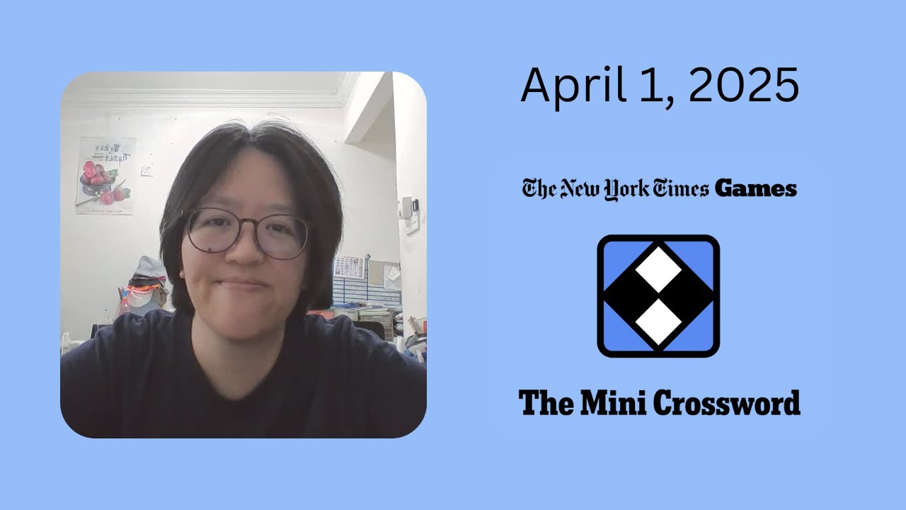 NYT Mini Crossword April 1, 2025