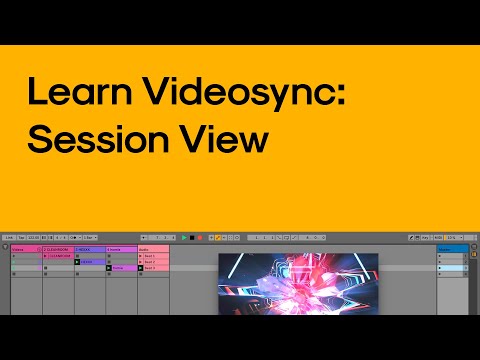 Using Video in Ableton Live 11 Session View with Videosync