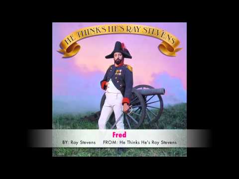 Fred - Ray Stevens