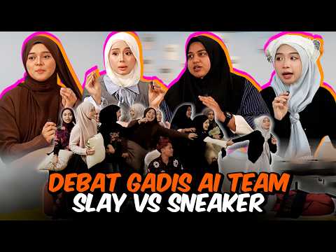 GADIS SLAY VS SNEAKERS AI TEAM 2026 !!! DEBAT PANAS UNDANG KECAMAN…