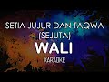Wali Setia Jujur Dan Taqwa SEJUTA KARAOKE MIDI By Midimidi