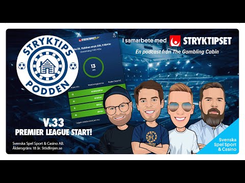 Stryktipspodden v.33 - Premier League start!