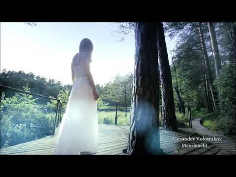 alexander volosnikov meerleucht original version