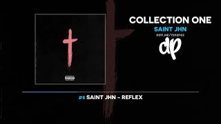 Saint JHN - Collection One (FULL MIXTAPE)