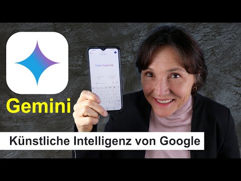 Gemini- der KI Assistent von Google. Wie funktioniert das? Wie kann ich Fragen an KI stellen?