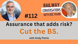 #112 – Why More Review Comments Make Railways Less Safe, with Andy Petrie