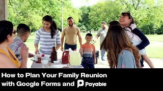 Organize Your Family Reunion in Google Forms