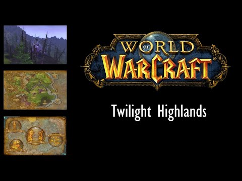 World of Warcraft - Twilight Highlands