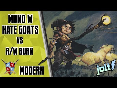 Jolt - Modern - Mono W Hate Goats vs R/W Burn