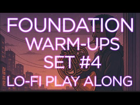 Foundation Warm-Ups Set #4 - Lo-Fi Play Along