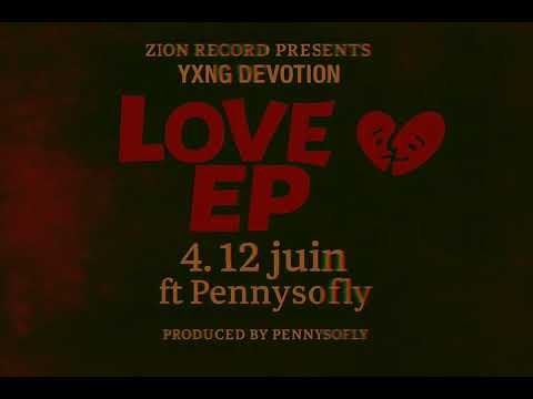 Yxng Devotion - 12 juin ft Pennysofly (official audio)