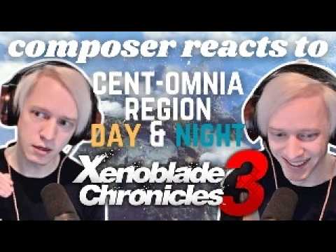 Classical Pianist & Composer reacts to Xenoblade Chronicles 3 OST: Cent-Omnia Region (Day & Night)