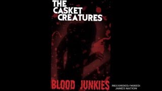 The Casket Creatures - 