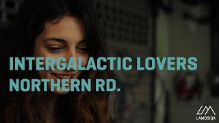 Intergalactic Lovers - Northern Rd. (Live And Acoustic) 1/2