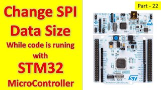 22 Change SPI Data Size in running condition with stm32 NUCLEO Board