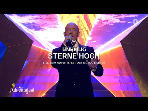 Unheilig - Sterne hoch (Live beim Adventsfest der 100.000 Lichter)