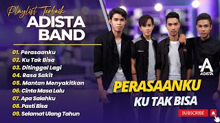 Download lagu ADISTA - PERASAANKU - KU TAK BISA - DITINGGAL LAGI || LAGU POP 2000AN TERPOPULER 2025 mp3