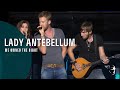 Lady Antebellum - We Owned The Night (Own The Night World Tour)