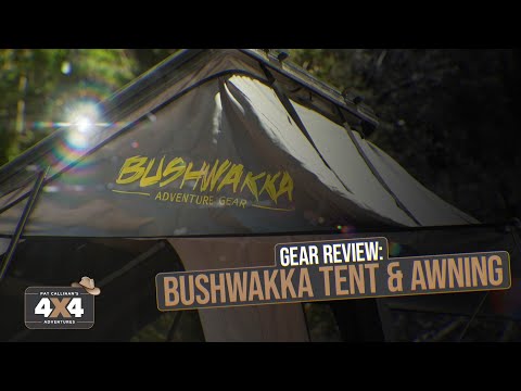 Gear Review: Bushwakka Awning & Rooftop Tent