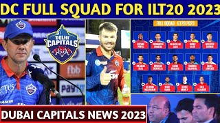 IPL 2023 - Delhi Capitals Franchise Dubai Capitals Squad For UAE T20 League 2023 | Dubai Capitals