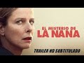 EL MISTERIO DE LA NANA Chanson Douce Perfect Nanny Trailer HD Subtitulado