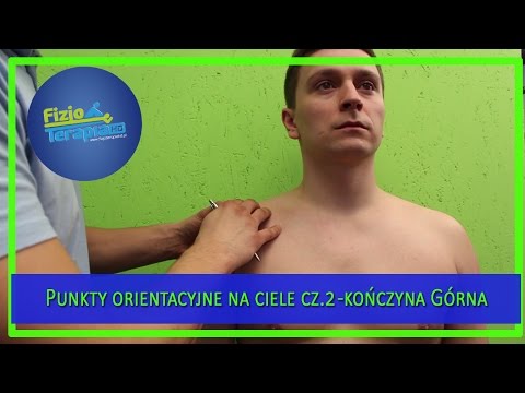 Punkty orientacyjne na ciele cz. 2 - kończyna górna #103 FizjoTerapia HD