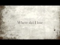 Mark Wills - Where Did I Lose You
