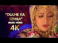 Dulhe Ka Sehra 4k HD Video Song L Dhadkan L Akshay Kumar L Shilpa Shetty Viralvideo 90shindisongs