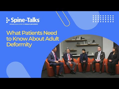 What Patients Need to Know About Adult Deformity