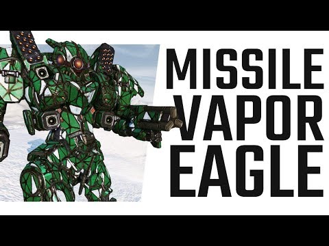 Vapor Eagle Missile Build - Mechwarrior Online The Daily Dose #691