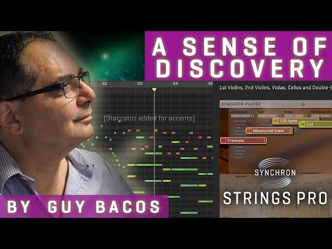 Synchron Strings Pro: A Sense of Discovery - Articulation Overview, by Guy Bacos