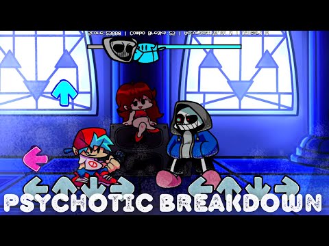FNF - Psychotic breakdown | DustTale Remastered 2.0 Mod