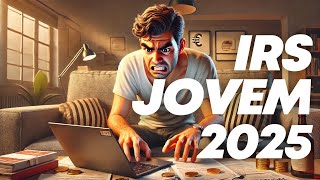 IRS Jovem 2025 Em 5 Minutos | Como Preencher Passo a Passo