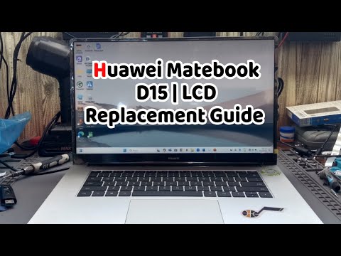 Huawei Matebook D15 | LCD Replacement Guide | Tech Tips | Computer Repair