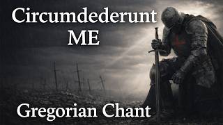Gregorian Chant – Circumdederunt me (No AI, No Mid-Roll Ads)