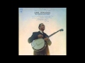 Earl Scruggs with Tracy Nelson - "Motherless Child Blues"