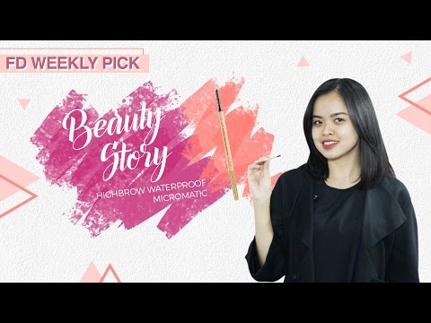 Beauty Story Highbrow Waterproof Micromatic | FD Weekly Pick