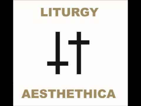 Liturgy-True Will