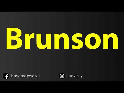 How To Pronounce Brunson