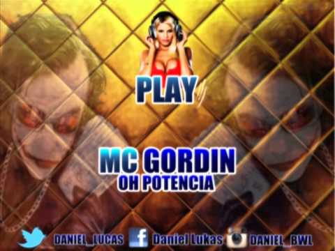 MC GORDIN - OH POTENCIA