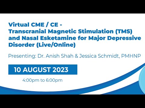 CME/CE Transcranial Magnetic Stimulation (TMS) and Nasal Esketamine for Major Depressive Disorder.