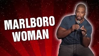 Marlboro Woman (Stand Up Comedy)