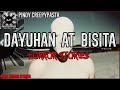 DAYUHAN AT BISITA HORROR STORIES True Horror Stories Pinoy Creepypasta