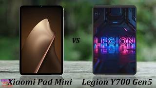 Xiaomi Pad Mini vs Lenovo Legion Y700 Gen 5