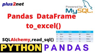 Python Pandas DataFrame to create Excel file & using MySQL sample table to Excel by using to_excel()