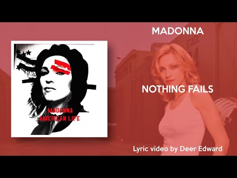 Madonna - Nothing Fails (Lyrics)