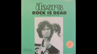 The Doors - Rock Is Dead (Pt. 2)