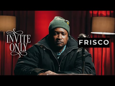 FRISCO | INVITE ONLY [FREESTYLE]