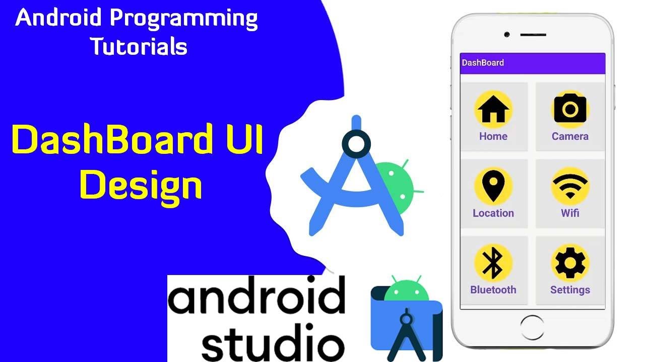 Android Studio Dashboard UI Design: Step-by-Step Tutorial for Modern Apps
