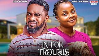 Download lagu IN FOR TROUBLE - BIMBO ADEMOYE, UZOR ARUKWE - Nigerian Movie mp3